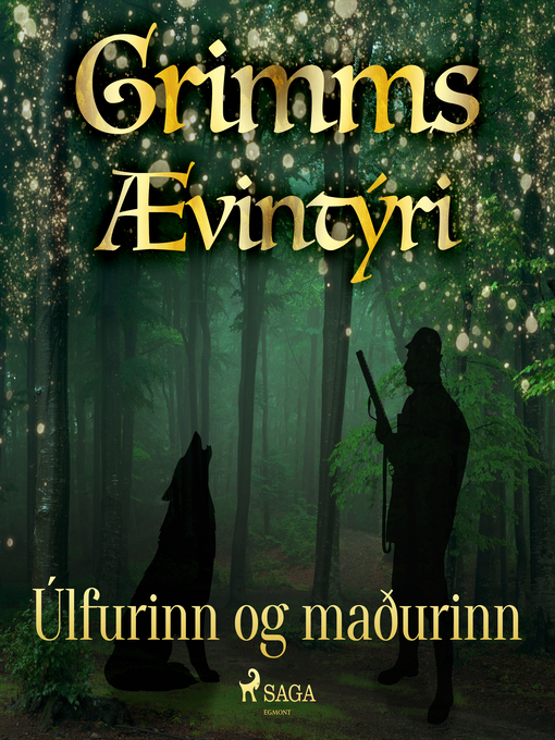Upplýsingar um Úlfurinn og maðurinn eftir Grimmsbræður - Til útláns